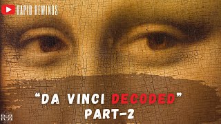 How Leonardo da Vinci Changed the World! Part-2