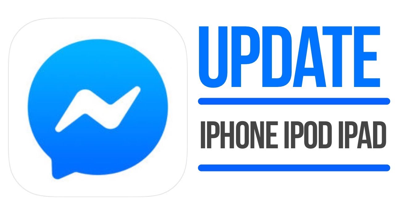 Update Messenger How to Update Messenger in iPhone iPad iPod YouTube