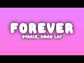 Gyakie Forever Remix Lyrics Ft Omah Lay 