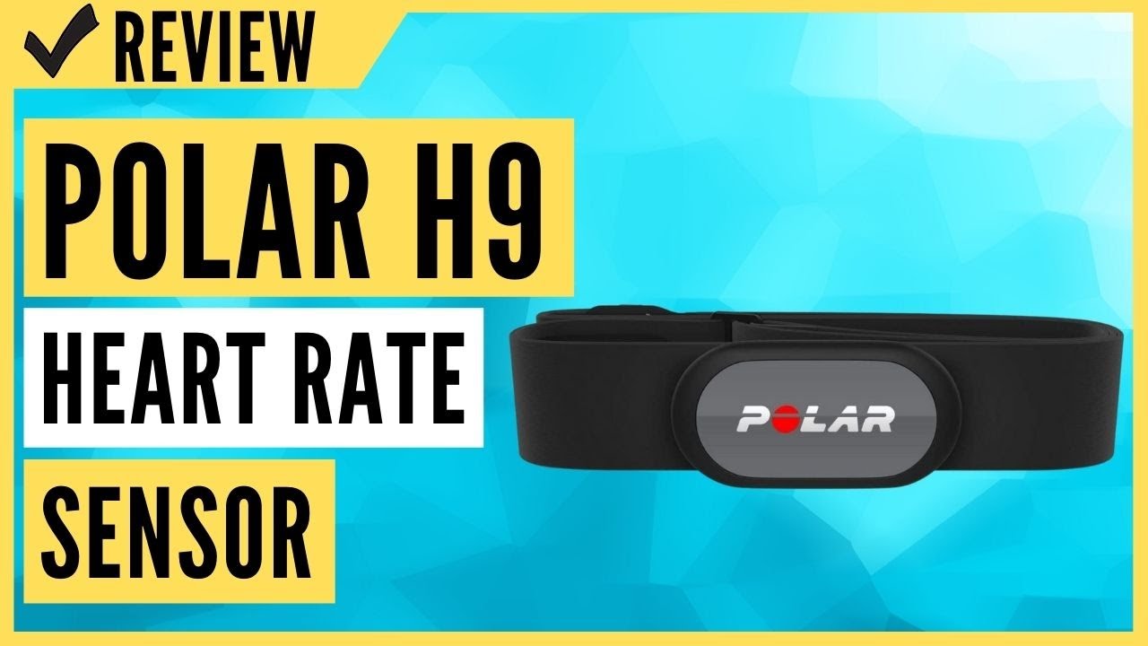 POLAR H9 Heart Rate Sensor Review YouTube