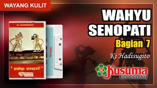 Download lagu WAYANG KULIT KI HADISUGITO LAKON WAHYU SENOPATI AUDIO MASTER KUSUMA RECORDING (BAG. 7)