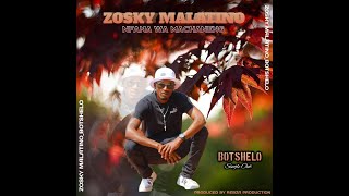 Zosky Malatino - Botshelo