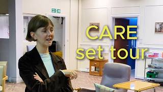 CARE set tour