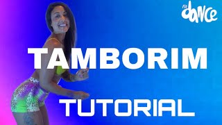 📣TUTORIAL‼️TAMBORIM - Aretuza Lovi, Lexa | FitDance (Coreografia)