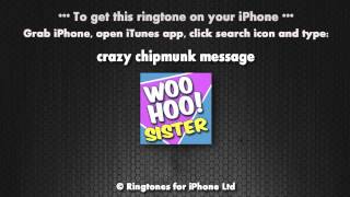 Chipmunk Message Sister iPhone Ringtone