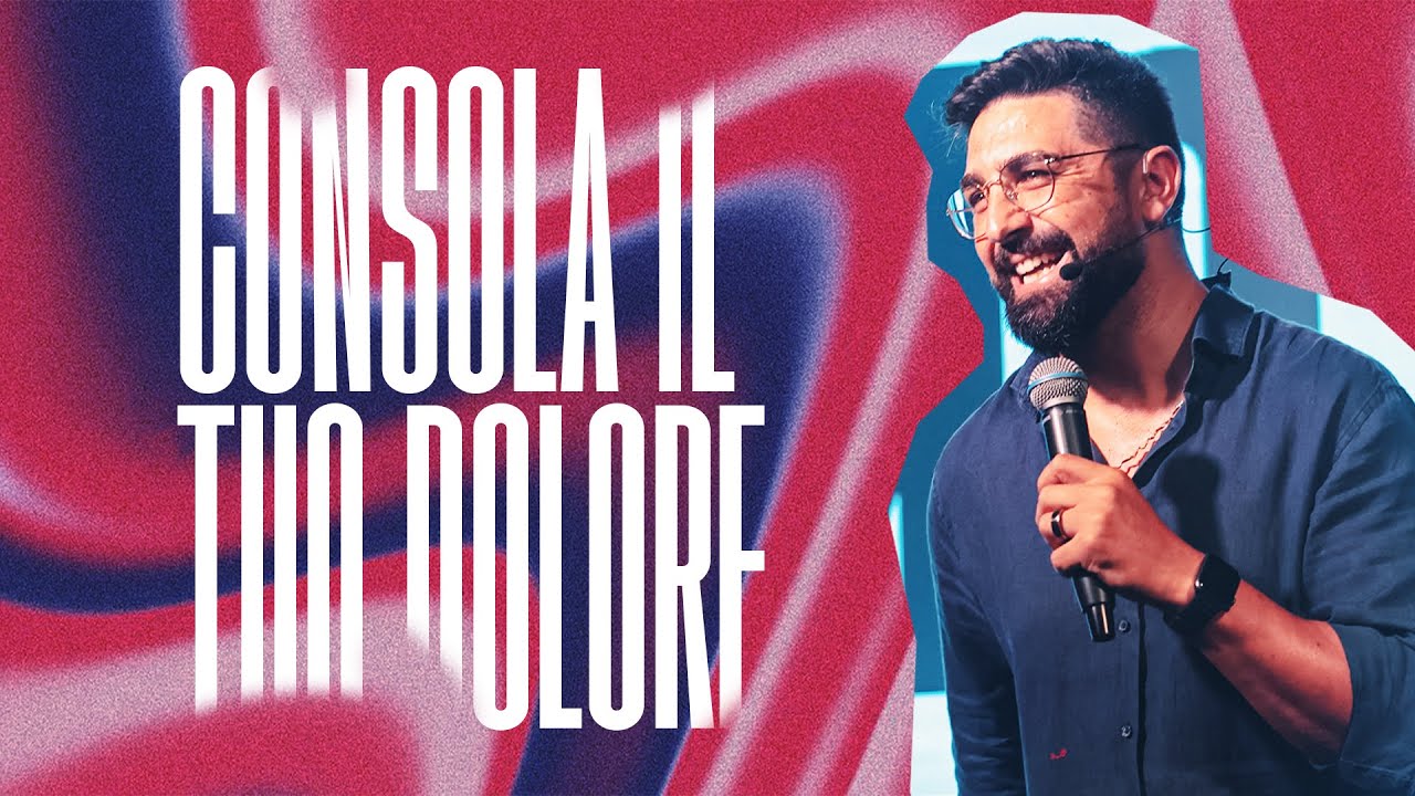 Consola il tuo dolore - Past. Umberto Nettuno