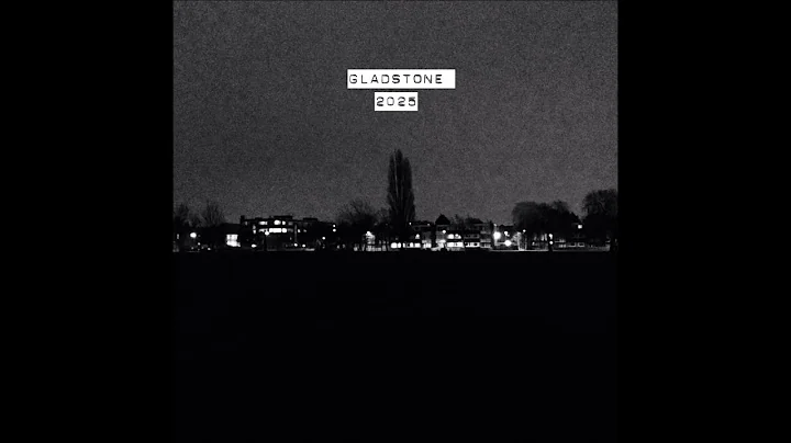 Gladstone 2025 // Daniel Birch // Full Album