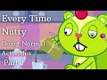 Every time nutty doing normal activities part 1  happy tree friends