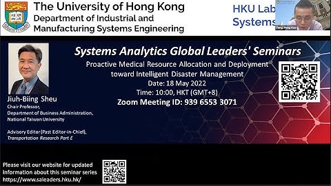 Systems Analytics Global Leaders’ Seminars: Online Seminar by Professor Jiuh-Biing Sheu