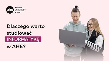Dlaczego warto studiować informatykę w AHE w Łodzi? #studia #informatyka #programista #developer
