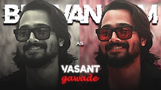 Bhuvan Bam as Vasant Gawade.🔥|| TAAZA KHABAR || Gangsta Paradise..🔥