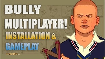 Bully Multiplayer PC! (INSTALLATION+GAMEPLAY)
