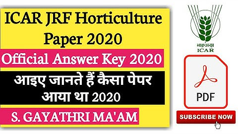 ICAR JRF Horticulture Solved Question Paper 2020 | S. Gayathri Ma