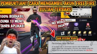 PEMBUKTIAN‼️CARA MENGAMBIL AKUN FREE FIRE SULTAN MILIK ORANG LAIN TERBARU 2024! ASLI MASIH WORK 100% screenshot 3