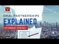 http://www.attorneysteve.com - MAKE SURE TO SUSBCRIBE!! Learn all about oral partnerships and how they differ from written contracts in this informative video with Attorney Steve