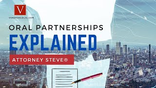 Oral Partnerships explained by Attorney Steve® by Steve Vondran 171 views 3 months ago 6 minutes, 41 seconds