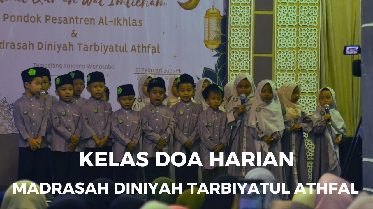 Kelas Doa Harian / Madrasah Diniyah Tarbiyatul Athfal