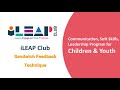 iLEAP Club Sandwich Feedback Technique