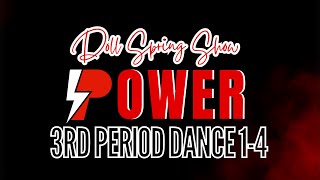 DHS 3RD PERIOD DANCE 1-4 SPRING SHOW 23-24