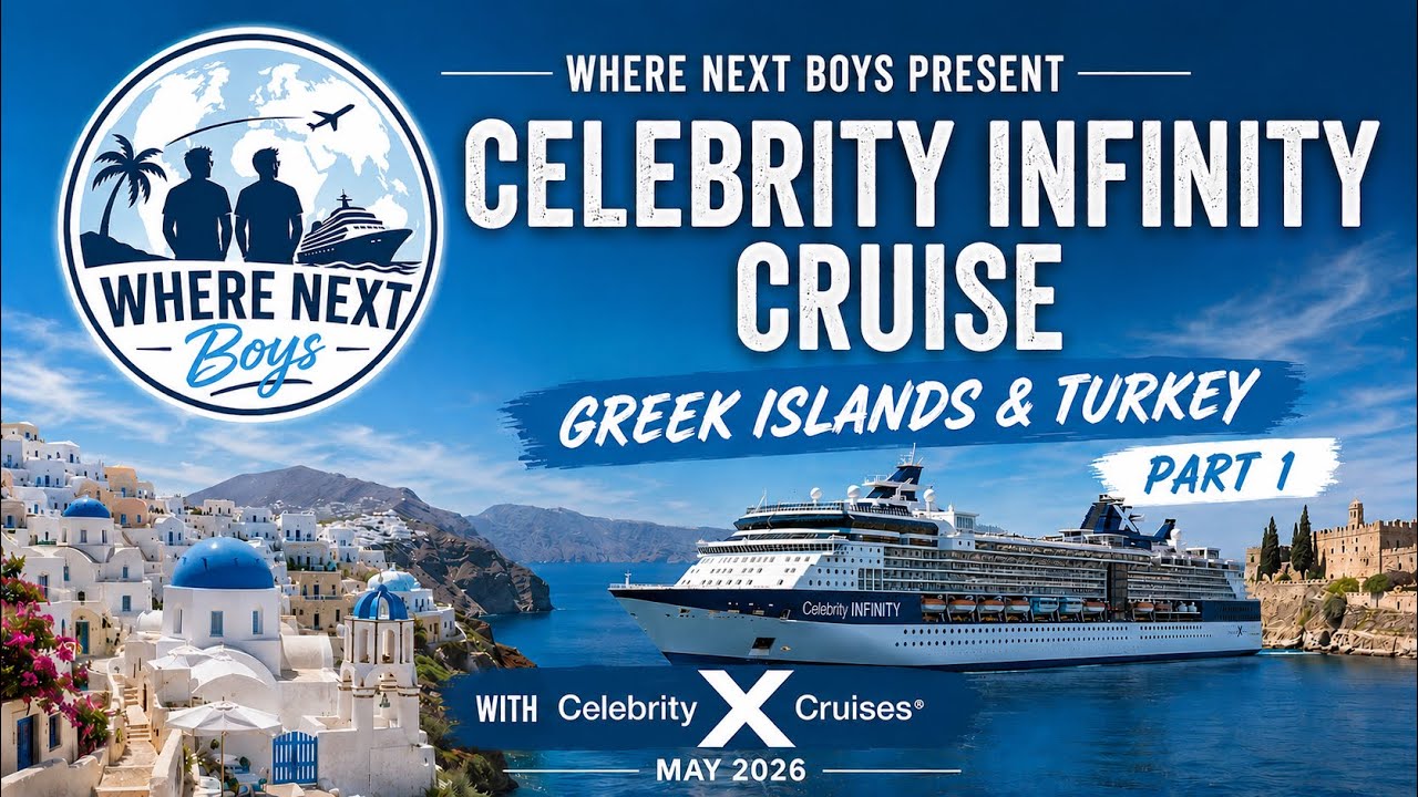 Greek Islands & Turkey cruise on Celebrity Infinity May 2026 part 1