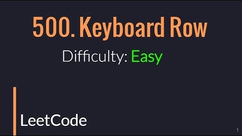500. Keyboard Row | LeetCode | Problem solved