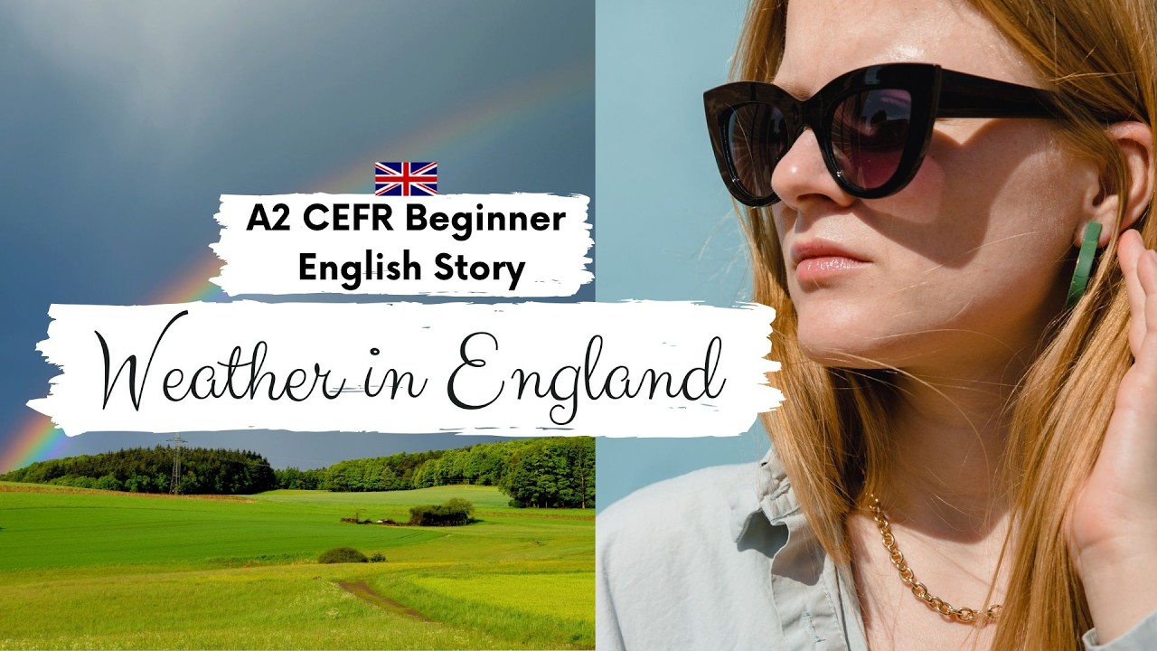 АНГЛИЙСКИЙ РАССКАЗ ДЛЯ НАЧИНАЮЩИХ 🌦️Описание погоды🌦️A2 - B1 | Уровень 4 | Практика медленного чт...