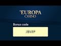 What is the promo code for Europa Casino?