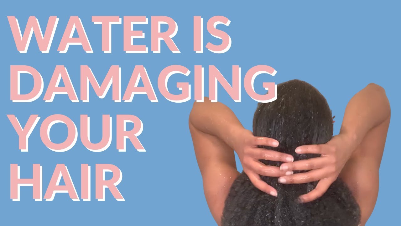 THIS SECRET NATURAL HAIR KILLER AND HOW TO FIX IT Hard Water on