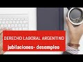 CLASES DE DERECHO LABORAL ARGENTINO. UNIDAD 19. JUBILACIONES, PLANES SOCIALES