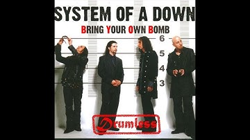 System of a Down - B. Y. O. B. (Drumless)