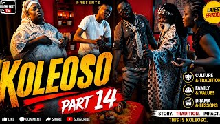KOLEOSO PART 14: LATEST YORUBA MOVIE 2026