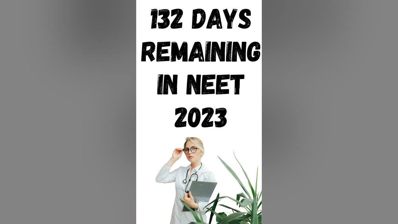 how many days left for neet 2023 YouTube