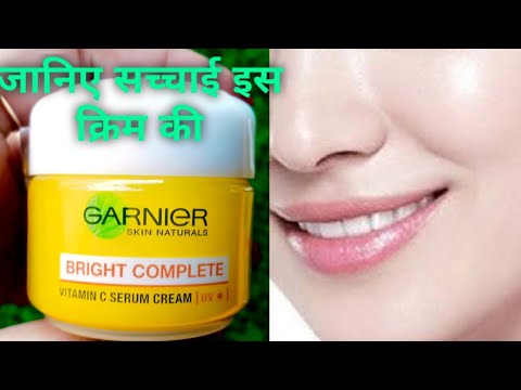 Garnier Bright Complete Vitamin C Serum Cream Review Garnier Cream Youth Face Whitening Cream Youtube
