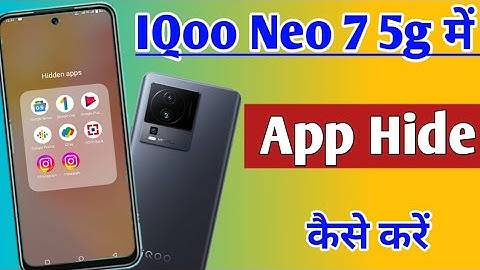 iqoo neo 7 5g me app hide kaise kare | how to hide apps iqoo neo 7 5g