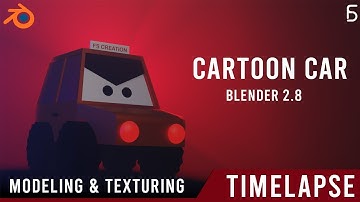 3D Modeling Timelapse | Blender 2.8 |Cartoon Car | FS CREATiON