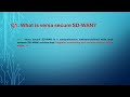 1.Versa sd-wan interview questions and answers series.