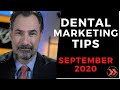 Dental Marketing Tips - Sept 2020