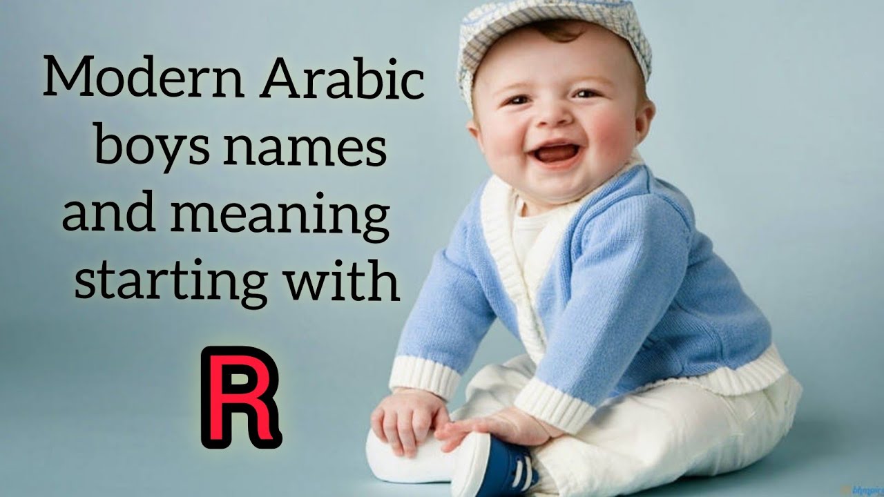 ⁣Mordern Arabic boys names and meaning starting with 'R'