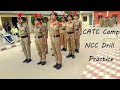 NCC | Drill Practice in CATC Camp