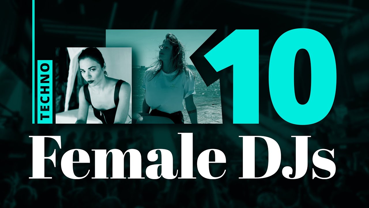 Top 10 Female Techno DJs - June 2021 | Olido's selection