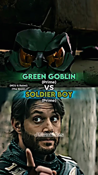 Green Goblin vs Soldier Boy