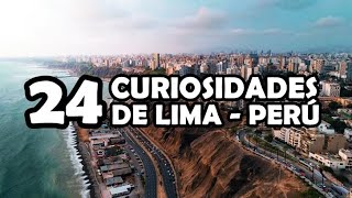 24 Fascinating Facts About LIMA (Peru) | Historic, Unequal, and Modern