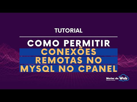 Vídeo: Como faço para permitir que o cliente MySQL se conecte ao mysql remoto?
