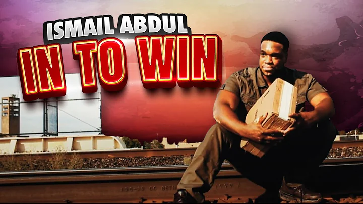 Ismail Abdul | In To Win | Official Music Video