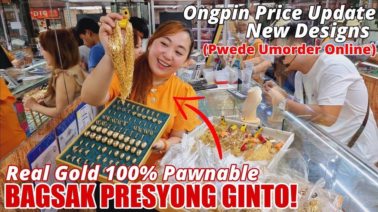 PINAKAMURANG BILIHAN NG LEGIT GOLD NA ALAHAS! 100% Pawnable (Ongpin Gold Update)
