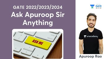 Ask Apuroop Sir Anything I GATE 2022/2023/2024 | Apuroop Rao