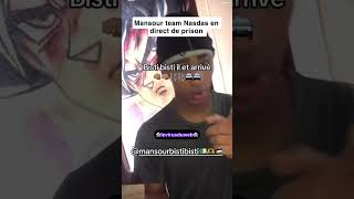 Mansour team Nasdas en direct de prison #mansour #nasdas #shorts #shortvideo
