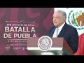 Encabeza AMLO conmemoración del 162 aniversario de la Batalla de Puebla