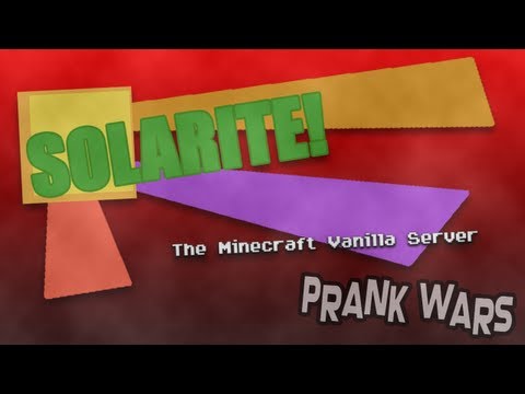 minecraft-solarite---episode-13:-prank-wars-take-2-(prank-wars-episode-3)