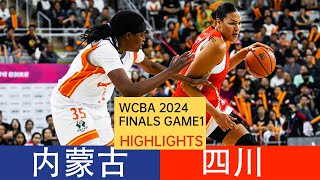 HIGHLIGHTS! SiChuan V NeiMengGu WCBA 2024 Finals Game 1 | 2024-4-11